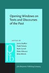 book: Opening Windows on Texts and Discourses of the Past