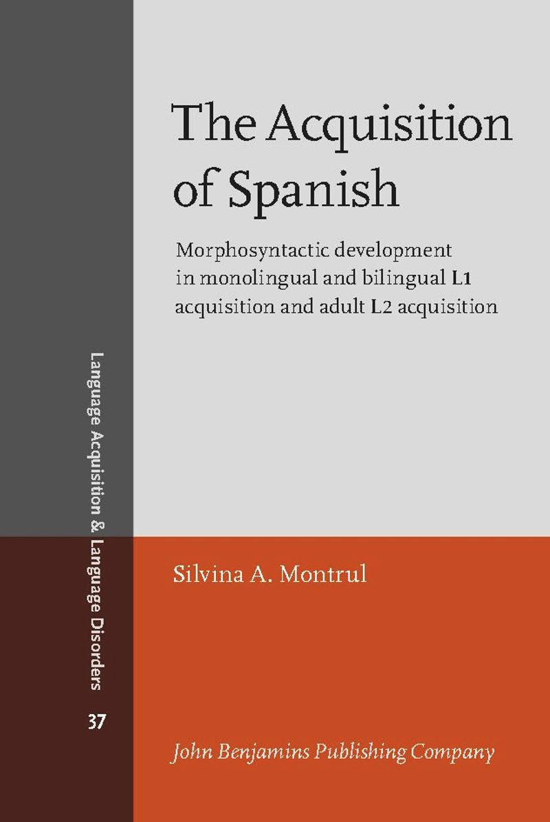 book: The Acquisition of Spanish
