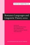 Romance Languages and Linguistic Theory 2002