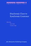 book: Diachronic Clues to Synchronic Grammar