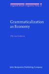 book: Grammaticalization as Economy