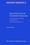 book: Focus Structure in Generative Grammar