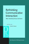 Rethinking Communicative Interaction