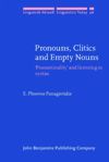 book: Pronouns, Clitics and Empty Nouns
