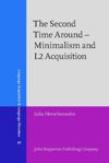book: The Second Time Around – Minimalism and L2 Acquisition