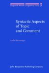 book: Syntactic Aspects of Topic and Comment
