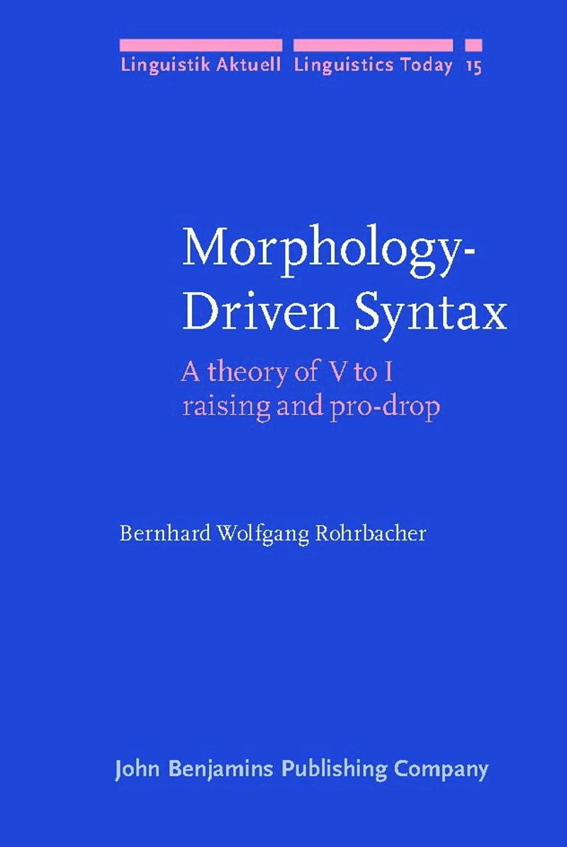 book: Morphology-Driven Syntax