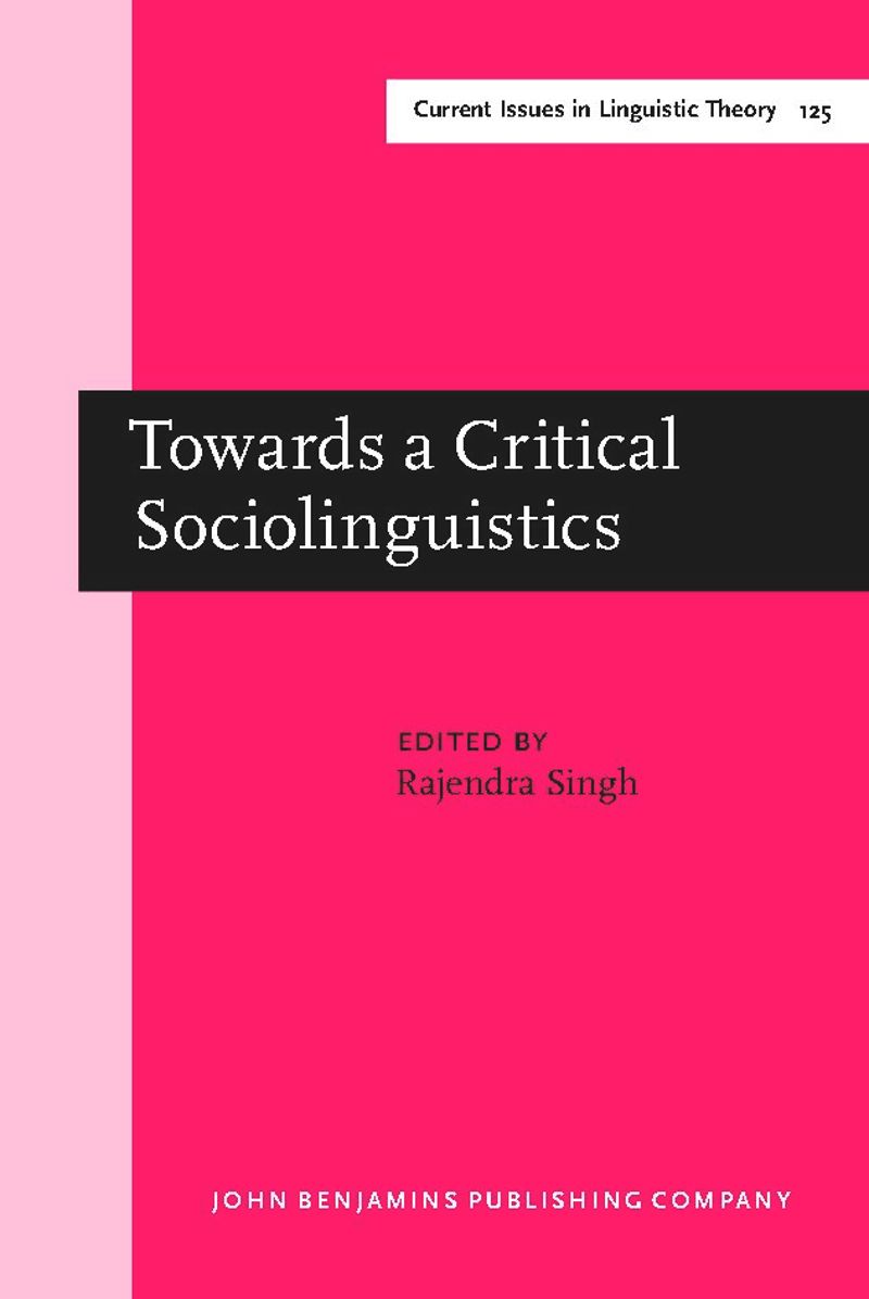book: Towards a Critical Sociolinguistics