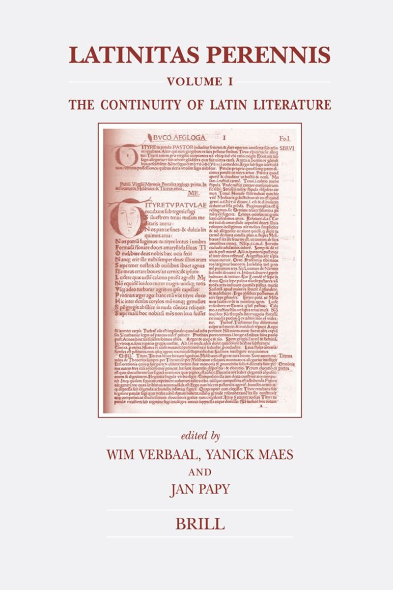 book: Latinitas Perennis. Volume I: The Continuity of Latin Literature