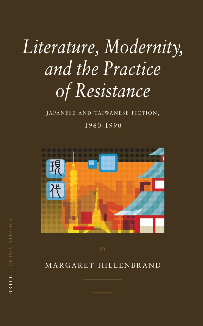 book: Literature, Modernity, and the Practice of Resistance