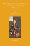 book: Philosopher, Practitioner, Politician: the Many Lives of Fazang (643-712)