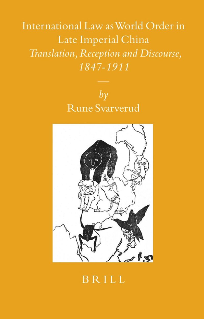 book: International Law as World Order in Late Imperial China