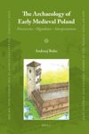 book: The Archaeology of Early Medieval Poland
