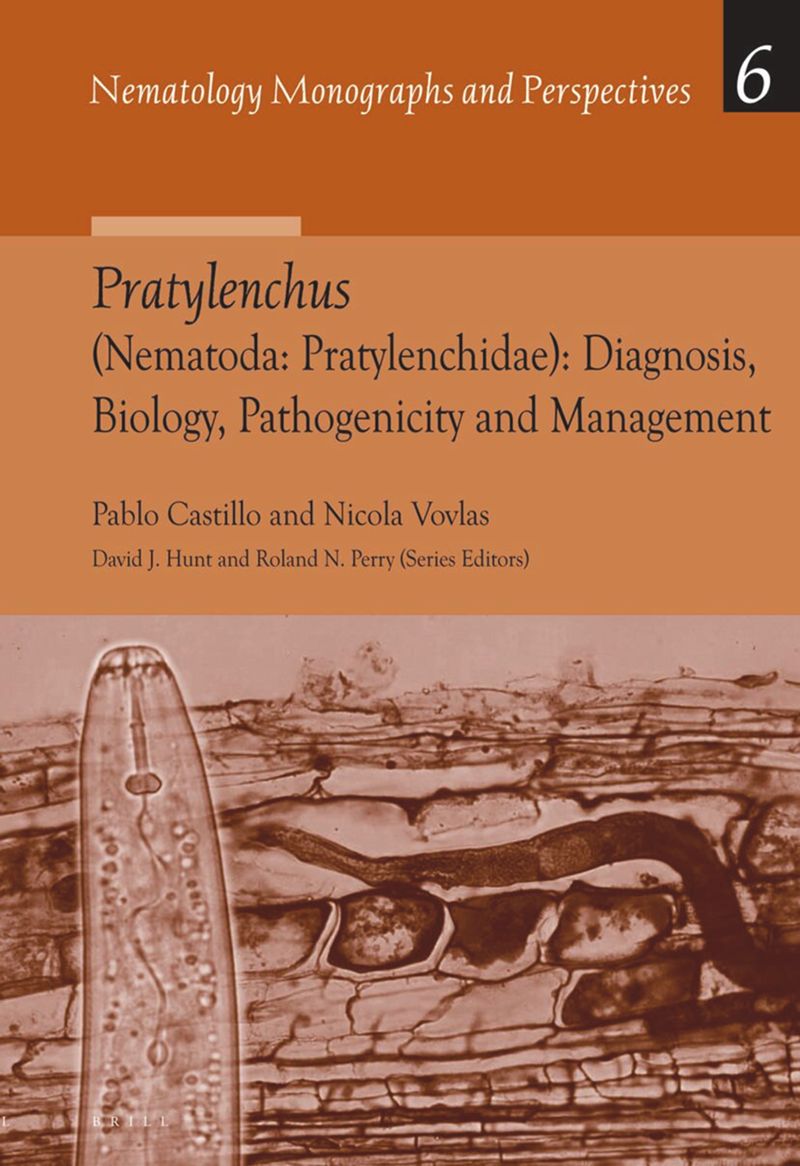 book: Pratylenchus (Nematoda: Pratylenchidae): Diagnosis, Biology, Pathogenicity and Management