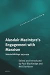 book: Alasdair MacIntyre's Engagement with Marxism