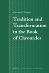 book: Tradition and Transformation in the Book of Chronicles