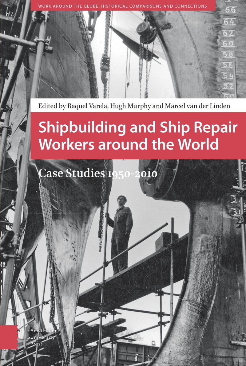 book: Shipbuilding and Ship Repair Workers around the World