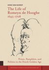 book: The Life of Romeyn de Hooghe 1645-1708