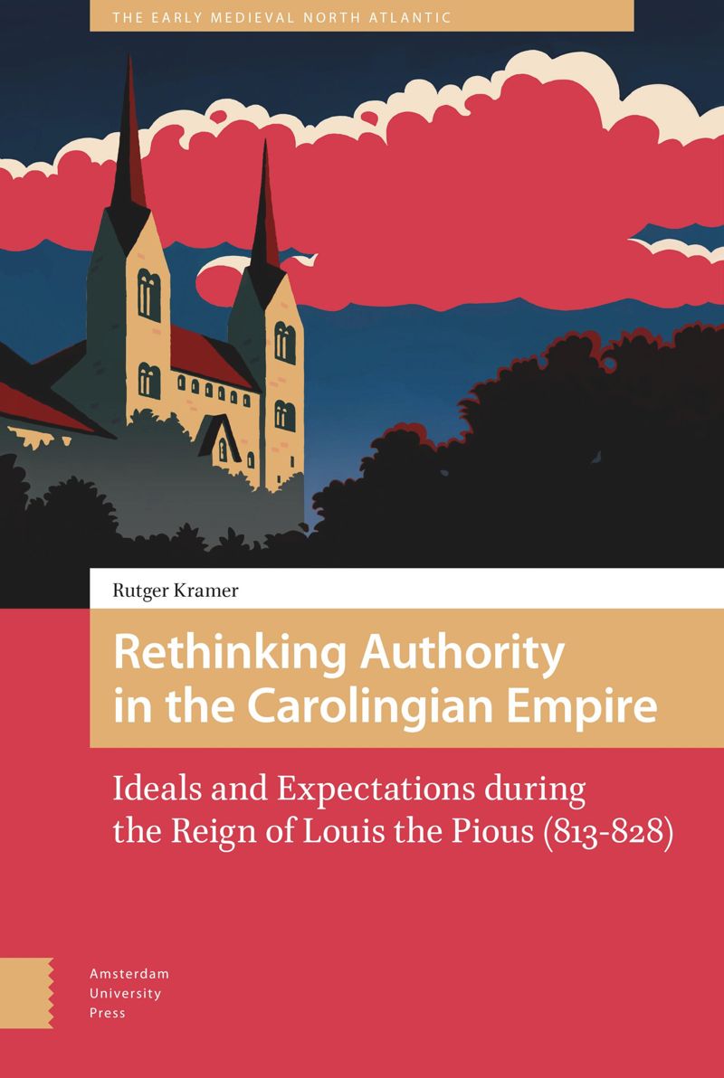 book: Rethinking Authority in the Carolingian Empire