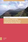 book: Outlawry, Liminality, and Sanctity in the Literature of the Early Medieval North Atlantic