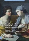 book: Redefining Eclecticism in Early Modern Bolognese Painting