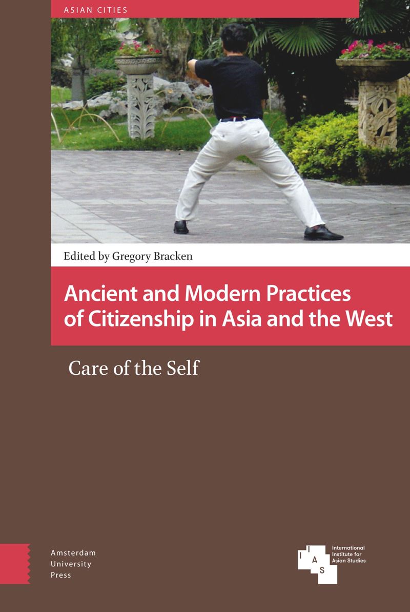 book: Ancient and Modern Practices of Citizenship in Asia and the West