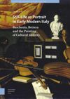book: Still-Life as Portrait in Early Modern Italy