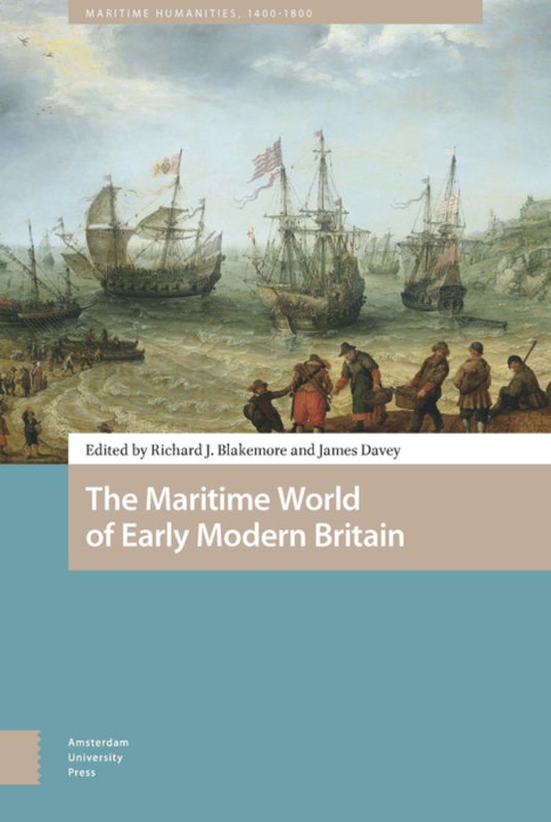 book: The Maritime World of Early Modern Britain