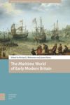 book: The Maritime World of Early Modern Britain