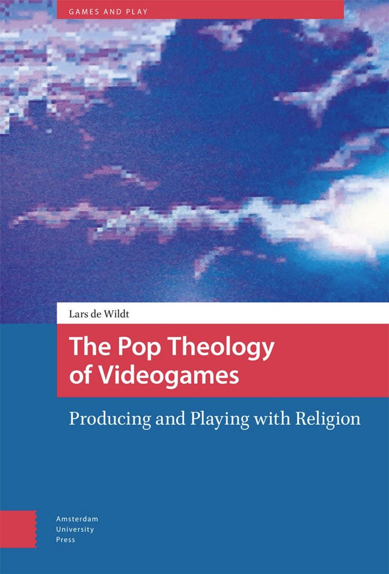 book: The Pop Theology of Videogames