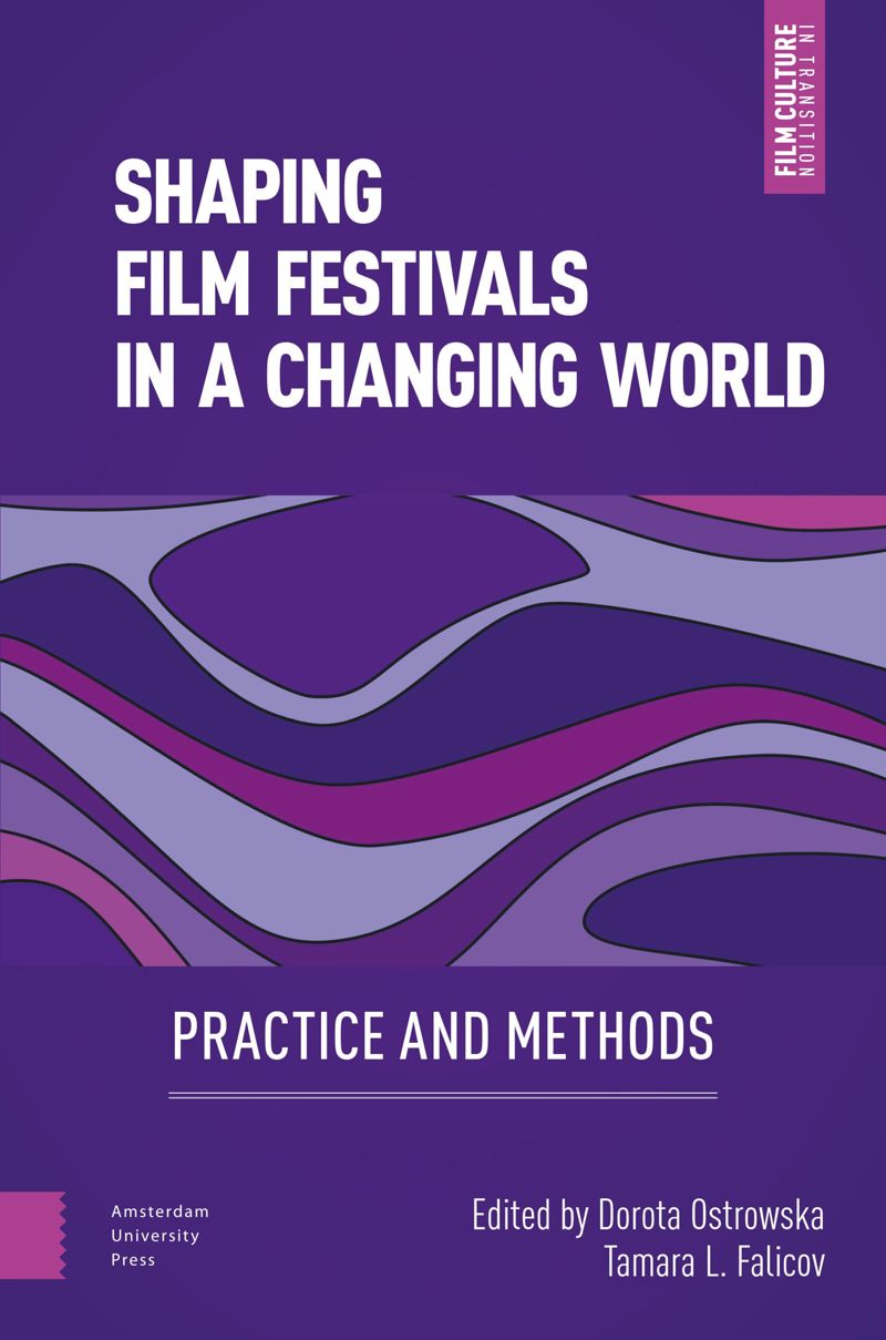 book: Shaping Film Festivals In a Changing World