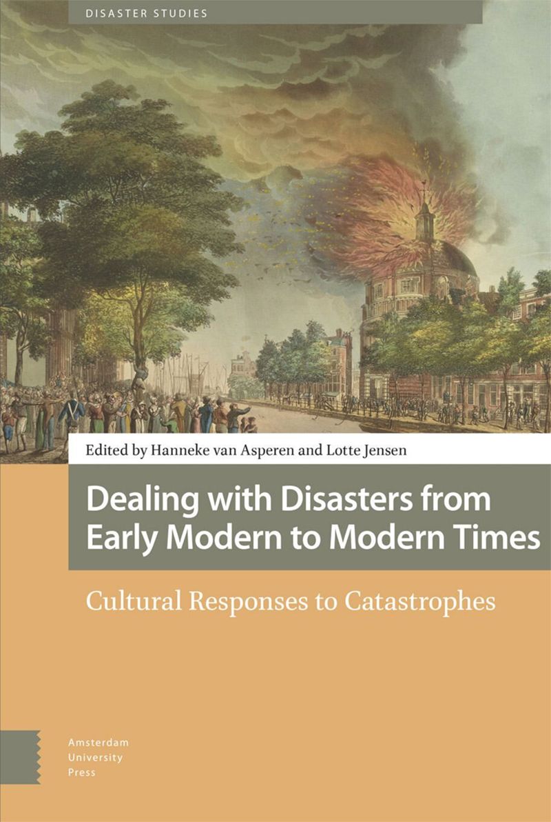 book: Dealing with Disasters from Early Modern to Modern Times