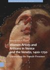 book: Women Artists and Artisans in Venice and the Veneto, 1400-1750