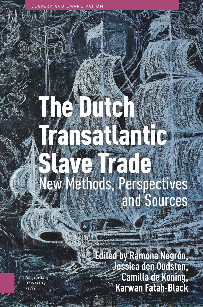 book: The Dutch Transatlantic Slave Trade