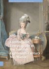 book: Comfortable Everyday Life at the Swedish Eighteenth-Century Näs Manor