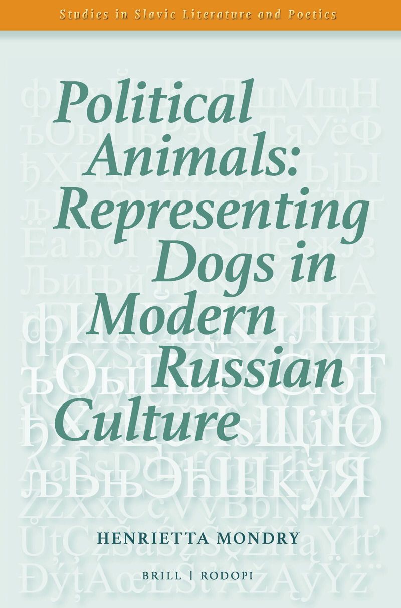 book: Political Animals: Representing Dogs in Modern Russian Culture