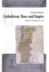 book: Catholicism, Race and Empire