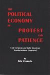 The Political Economy of Protest and Patience