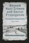 book: Beyond Nazi Crimes and Soviet Propaganda