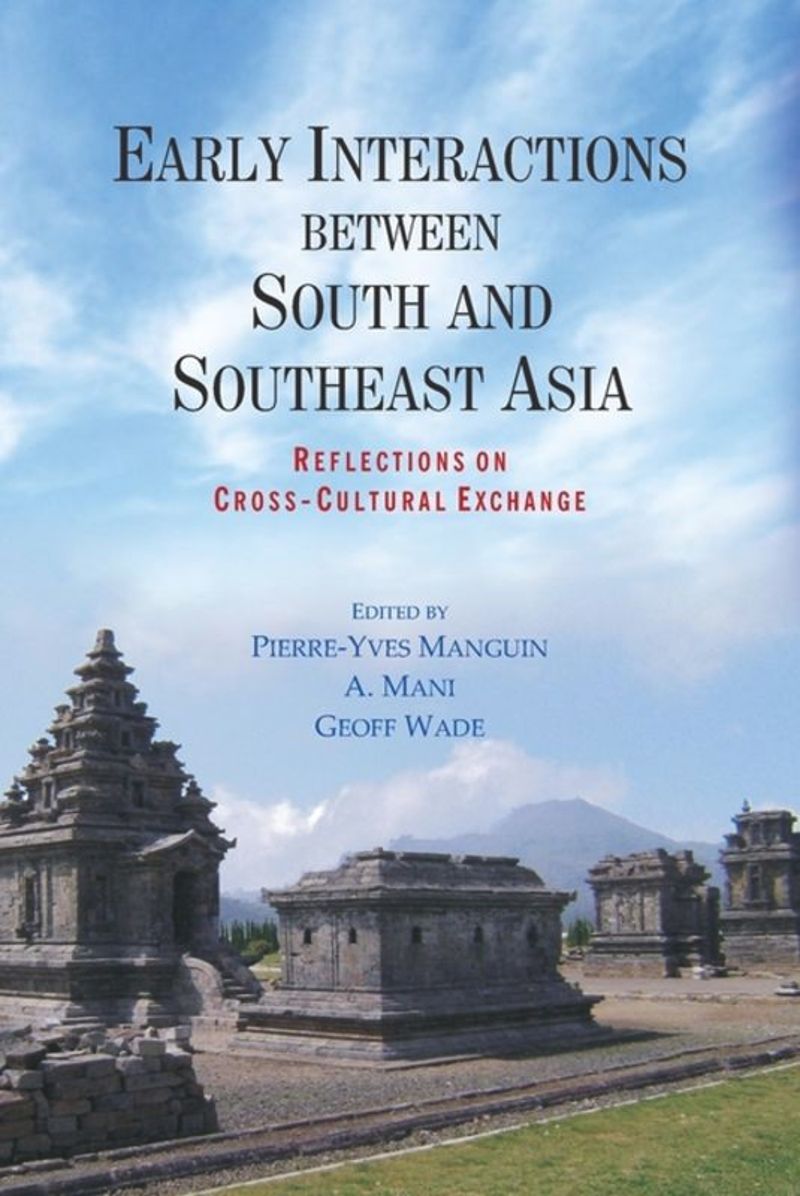book: Early Interactions between South and Southeast Asia