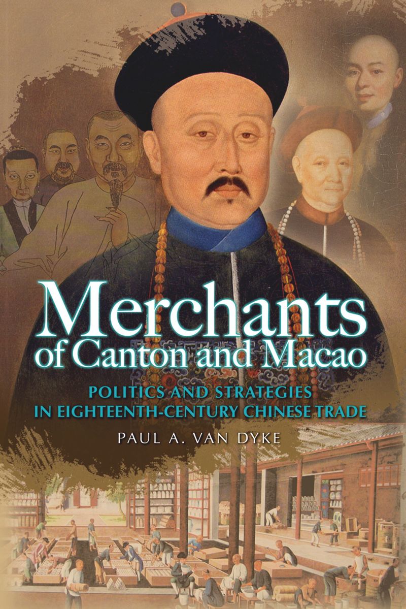 book: Merchants of Canton and Macao