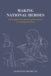book: Making National Heroes