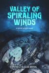 book: Valley of Spiraling Winds