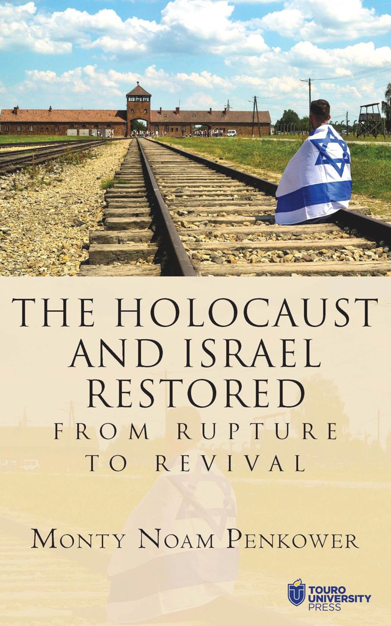 book: The Holocaust and Israel Restored