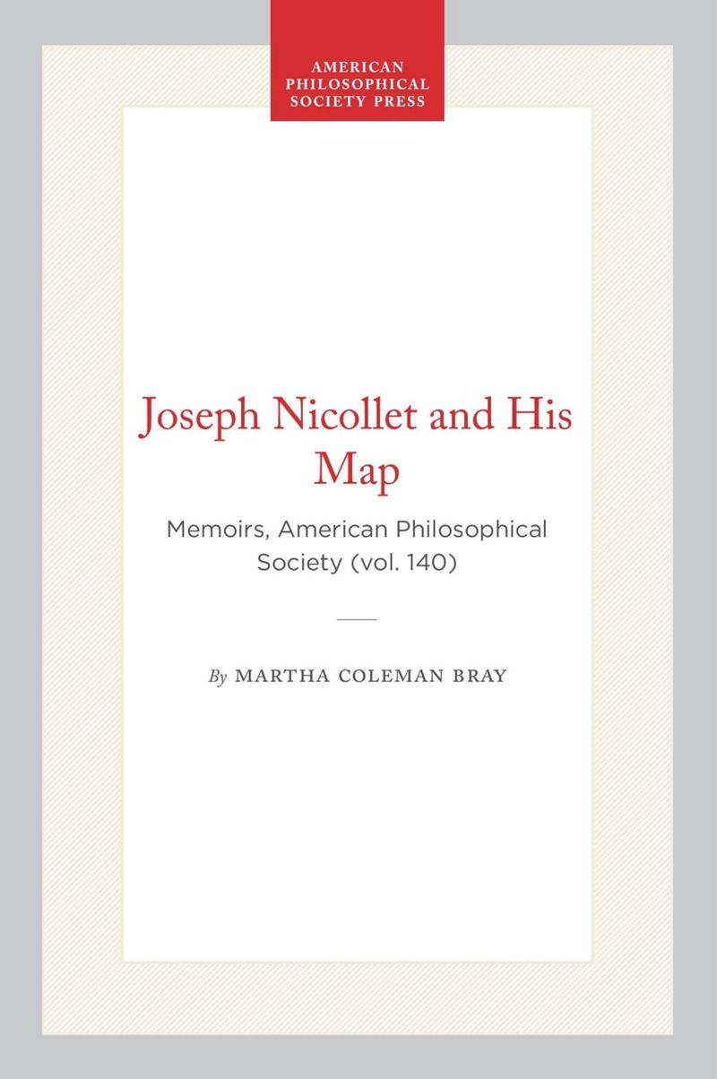 book: Joseph Nicollet and His Map