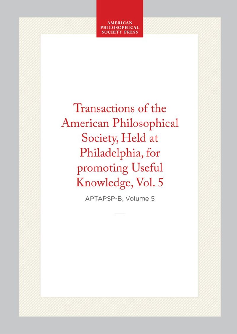 book: Transactions of The American Philosophical Society, Vol. 15, Part 3