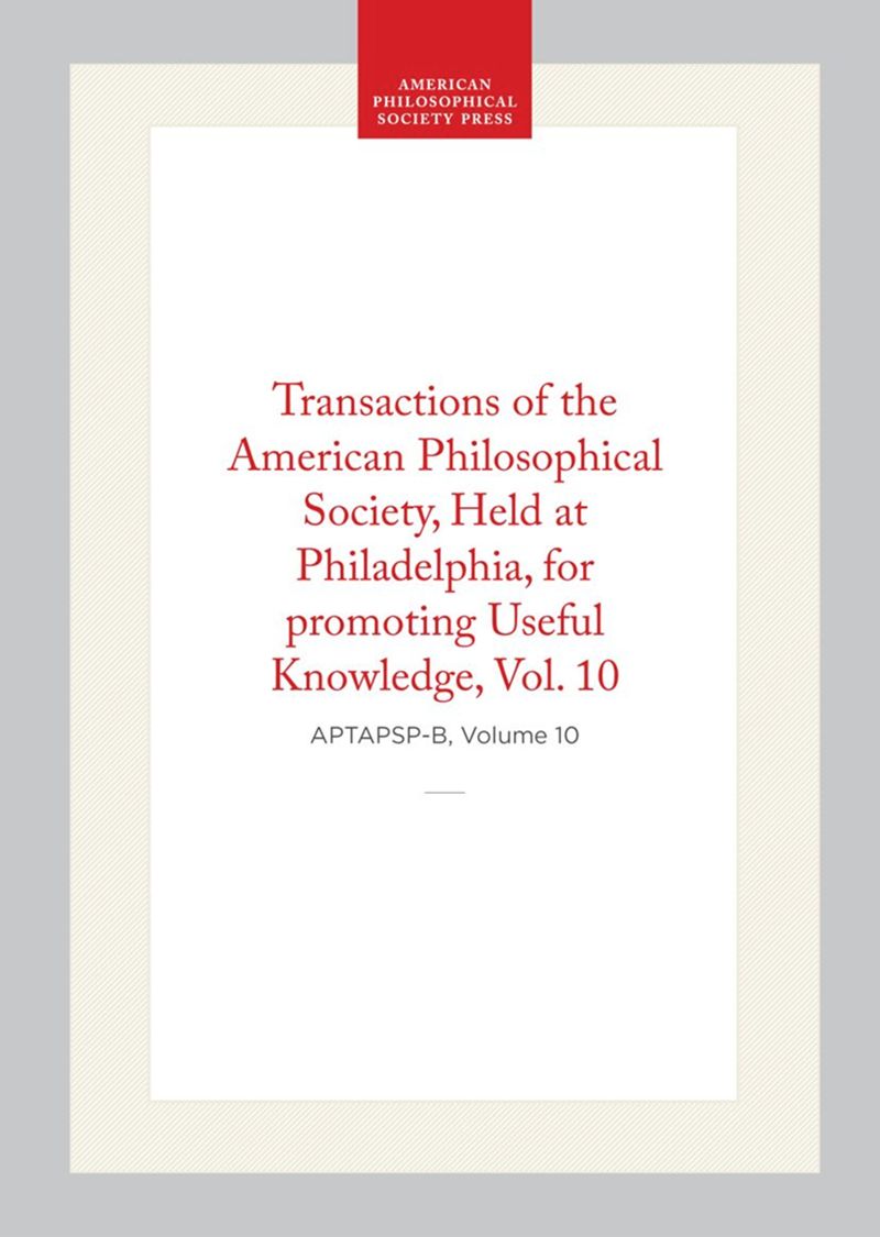 book: Transactions of The American Philosophical Society, Vol 17, Part 3