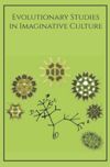Evolutionary Studies in Imaginative Culture