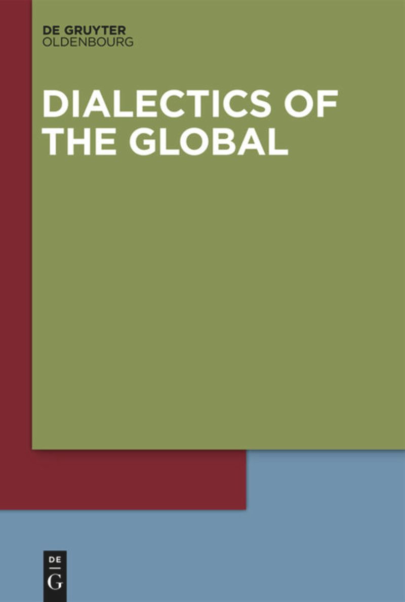 Dialectics of the Global