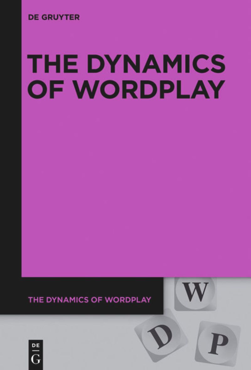 The Dynamics of Wordplay